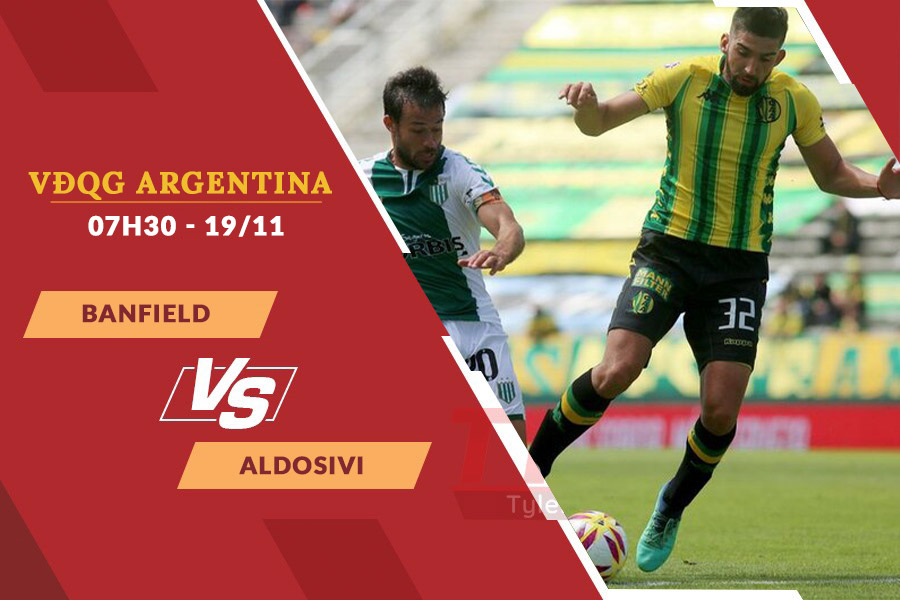 Nhận định soi kèo Banfield vs Aldosivi